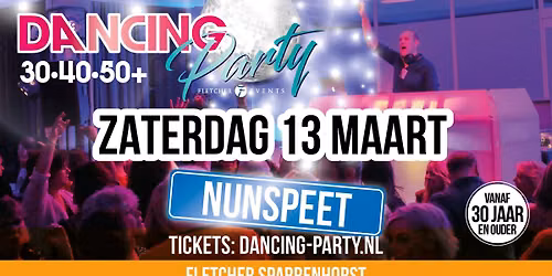 30•40•50+ Dancing Party Nunspeet! — Uitgaan in Biddinghuizen